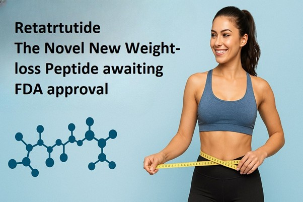 Retatrutide - The Novel New Weight-loss Peptide awaiting FDA approval - The  Clinton Courier