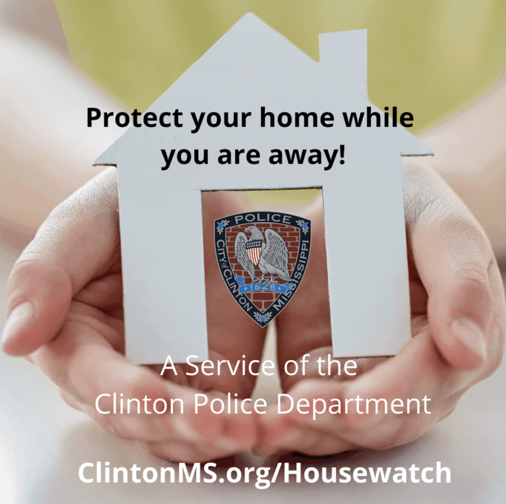 Clinton police keep watch when residents are away from home The