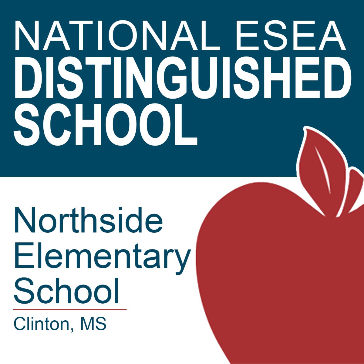 Northside recognized as Mississippi’s National ESEA Distinguished School 