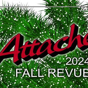 Attaché announces Fall Revue dates