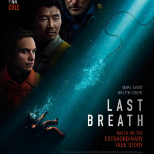 Movie Review: Double Feature - Last Breath & Anora