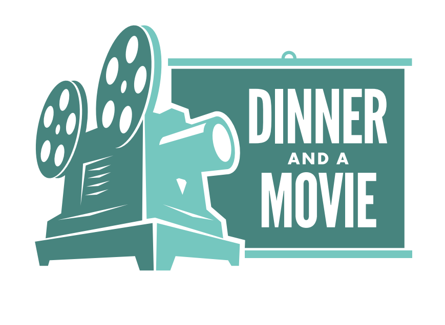 Dinner and a Movie events set for April 25, May 9 and May 23