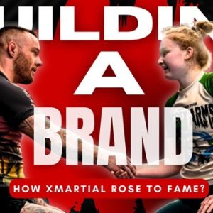 How XMartial Rose to Fame